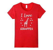 I Love Giraffes T-Shirt | Giraffes Lovers Cute Gift