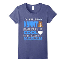 I'm Called Nanny T Shirt, Grandma T Shirt, Nanny T Shirt