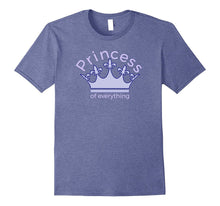 "Princess of Everything" Tell-All No Secret Females Best Tee