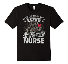 Nurse Cousin Support Proud Family Love Hero T Shirt