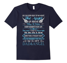 He Is My Dad and Angel T Shirt