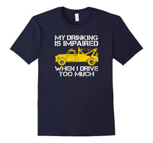 Funny Tow Truck Driver T-Shirt