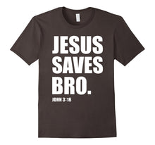 Jesus Saves Bro Faith T-Shirt