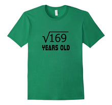 Square Root of 169 13 Yrs Years Old 13th Birthday T-Shirt