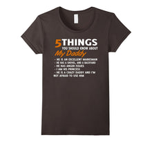 5 Things You Should Know About My Daddy T-Shirt