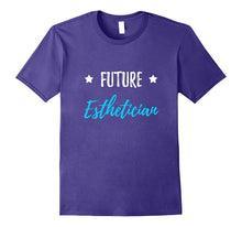 Future Esthetician T-Shirt Funny Beautician Gift Shirt