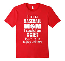 I'm a Baseball Mom T-Shirt
