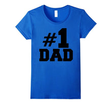 #1 Dad T-Shirt, Number One Dad Gift for Fathers Day