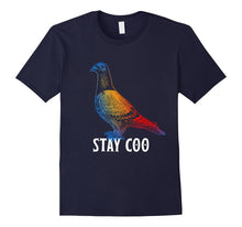Pigeon Stay Coo Funny T Shirt Love Pigeons Tee Birds Lover