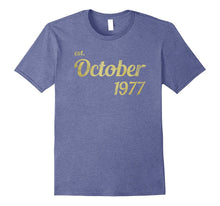 Est October 1977 Tshirt - 40th Birthday Gift Tee