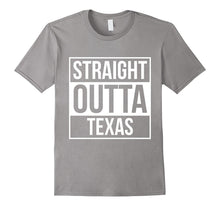 Straight Outta Texas T Shirts Tshirts Tees