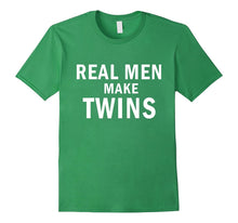 Real Men Make Twins Baby Special Dad Gifts Funny T Shirt