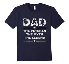Dad the Veteran the Myth the Legend T-Shirt