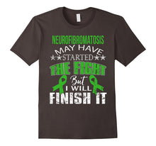 Neurofibromatosis Started the Fight,i Will Finish It T Shirt