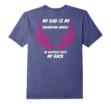 My Dad Is My Guardian Angel