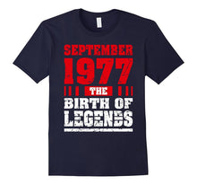 40 Years Old the Birth of Legends 1977 40th Birthday T-Shirt