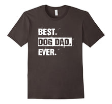 Mens Best Dog Dad Ever Daddy T-Shirt