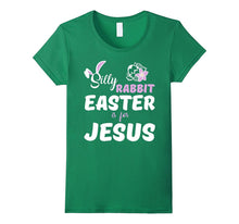 Silly Rabbit Easter Is for Jesus T-Shirt