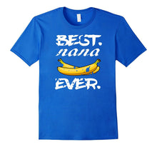 Best Nana Banana Grandma -Shirt