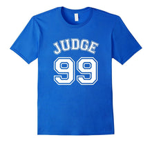 Judge 99 T-Shirt