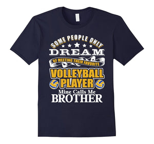 "Volleyball T-Shirt": Proud Volleyball Brother T-Shirt