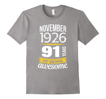 91st Birthday November 1926 - 91 Years of Being Awesome Gift