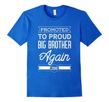 Promoted to Big Brother Again 2018 Shirt