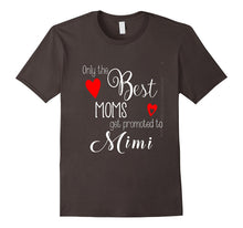 Only the Best Moms Get Promoted to Mimi T Shirts