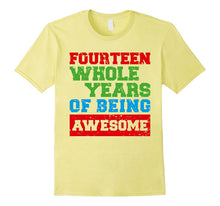 14 Fourteen Years Old Awesome 14th Birthday Fun Gift Clothes