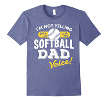 Softball Dad Voice Shirt Funny Slogan Quote Sports Parent