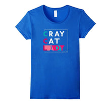 Cray Cat Lady 2017 Funny National Cat Day Graphic Tshirt Tee