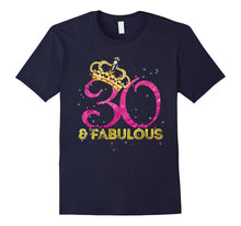 30th Birthday Women Fabulous Queen Shirt