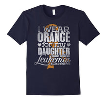 I Wear Orange for My Daughter Leukemia Awareness T-Shirt