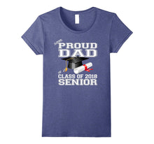 Mens Super Proud Dad of a Class of 2018 Senior T-Shirt
