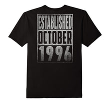 Established OCTOBER 1996 Straight Outta 21 Years Backside