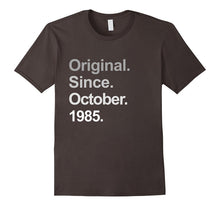 Original Since October 1985 Shirt 32nd Birthday Gifts TShirt