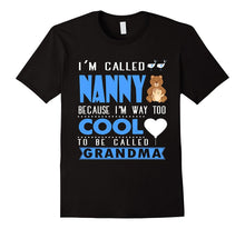 I'm Called Nanny T Shirt, Grandma T Shirt, Nanny T Shirt