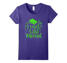 Funny Theater Shirt Sorry I Can't I Have Rehearsal Lime