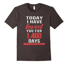4th Anniversary Shirt I Have Loved You for 1,460 Days Shirt