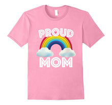 Proud Mom of LGBT Gay Ally Community Rainbow T Shirt