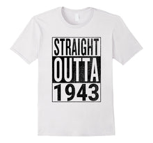 Straight Outta 1943 | Great 74th Birthday Gift Idea T-Shirt