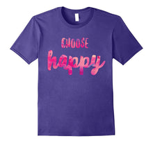 Choose Happy Positive Vibes Happiness Shirt. Gratitude Fun
