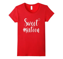 16th Birthday Shirt Hashtag Milestone Sweet Sixteen 16