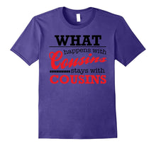 Family Cousins Funny Tshirt for Fun Loving Relatives
