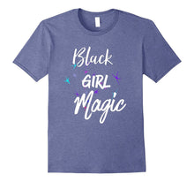 Black Girl Magic Celebrating Black Women and Girls T-Shirt