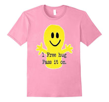 1 Free Hug T Shirt