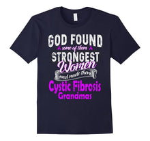 Strongest Women Are Cystic Fibrosis Grandmas T Shirt