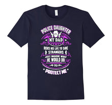 Police Daughter My Dad Protect Me Tshirt