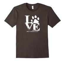Love My Dog Best Friends Ever Adoption T-Shirt