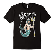 Merdad T-Shirt Mermaid Dad Tee Shirt